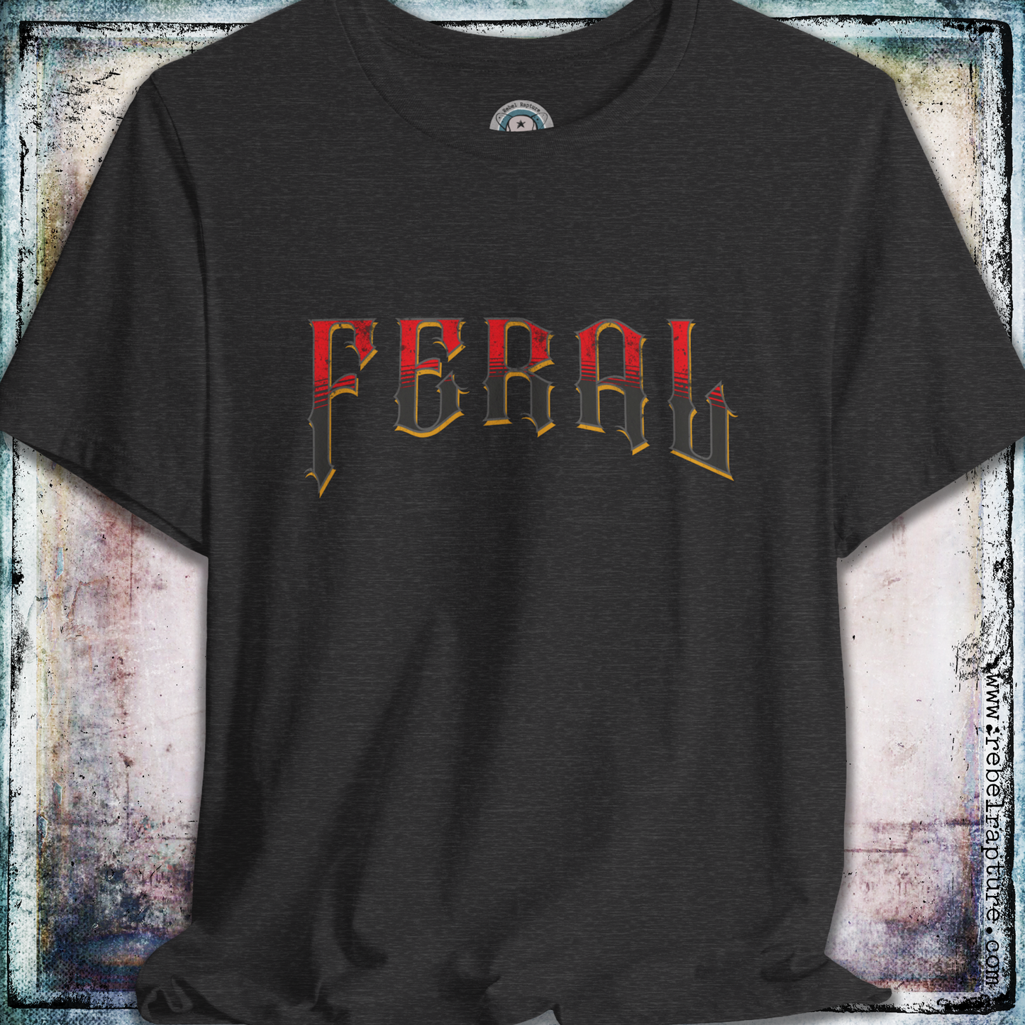 Feral Slogan | Funny T-Shirt | Goth Fashion