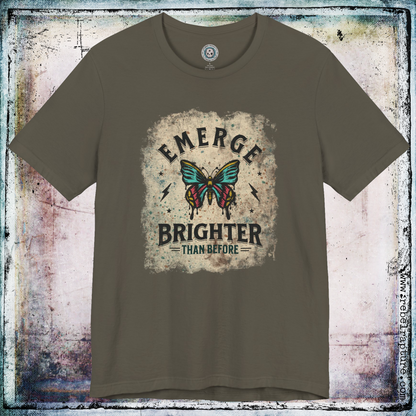 Emerge Brighter. Butterfly Design. Unisex T-Shirt