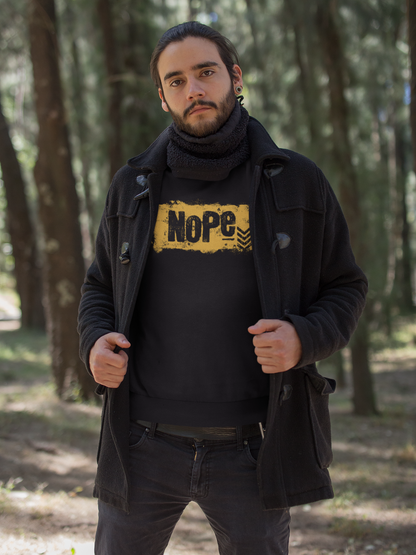 Nope. Grungy Design Unisex Crewneck Sweatshirt